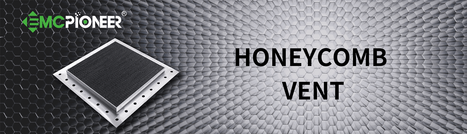 PIONEER EMC LTD-PIONEER EMC LTD | EMC SOLUTION-Honeycomb filter